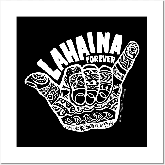 Hang Loose Lahaina Forever Wall Art by Jitterfly